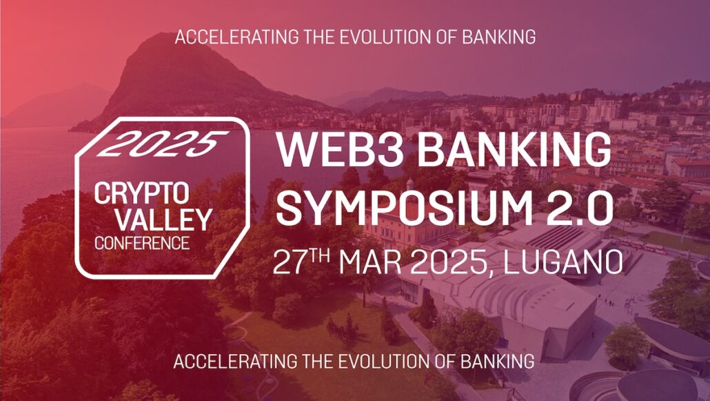 Web3 Banking Symposium 2.0 Lugano